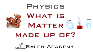 We did not find results for: Physics What Is Matter Made Up Of Youtube