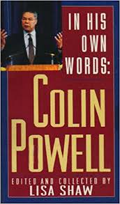 Then he joined the army. Colin Powell Born April 5 1937 American General Statesman Army Office World Biographical Encyclopedia