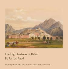 The High Fortress of Kabul - Aftaab ...