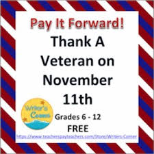 Thank Our Veterans Writing Ideas Veterans History Project Activities History Projects Veteran Pay It Forward