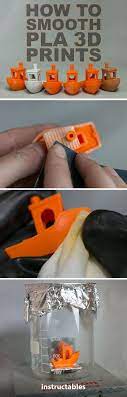 How To Smooth Pla 3d Prints 3d Printing Diy 3d Printing Business 3d Printing Art