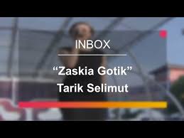 Zaskia gotik — bang toyib kawin lagi 03:13. Zaskia Gotik Tarik Selimut Live On Inbox Youtube