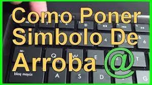 En un teclado qwerty común de una computadora o laptop, las combinaciones para poner el arroba pueden ser alguna de las siguientes, teniendo en cuenta que se debe mantener oprimidas las teclas al mismo. Como Hacer El Arroba Poner Signo De Arroba En Pc Laptop Portatil Con Teclado 2021 Youtube