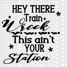 Cricut craft room (ccr) is an internet based program that is both pc and mac compatible. Train Wreck Svg Funny Download Not Your Station Png Etsy Cricut Cricut Projects Vinyl Cricut Craft Room
