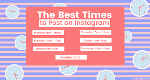 The Best Times To Post On Instagram Insta Best Time To Post Digital Marketing Instagram