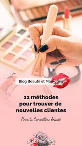 11 Methodes Pour Trouver De Nouvelles Clientes Pour Vendre Tes Produits De Beaute Mary Kay Younique Makeup Younique