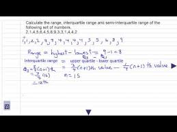 Interquartile range (iqr) this is the currently selected item. Range Interquartile Range And Semi Interquartile Range Of Raw Data Youtube