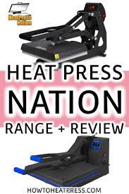 Heat Press Nation Review Range Read This Before You Buy He Heat Transfer Vinyl Projects Heat Transfer Vinyl Tutorial Cricut Heat Transfer Vinyl Tutorial