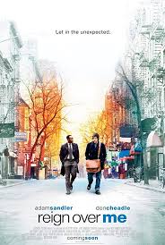 Reign Over Me 2007 A Man Who Lost His Family In The September 11 Attack On New York City Runs Into His Old College Roommate Rek Reign Over Me Reign I Movie