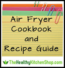 50 more air fryer recipes the healthy kitchen shop product