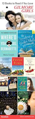 14 Books To Read If You Love Gilmore Girls Books To Read Book Worth Reading Books