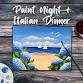 Paint Night & Italian Dinner Fundraiser