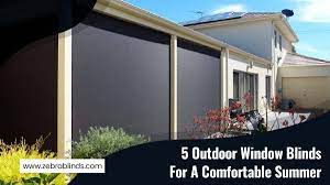 Windows (and access to natural light) can make or break a space, but the importance of window treatments is often overlooked. 5 Outdoor Window Blinds For A Comfortable Summer