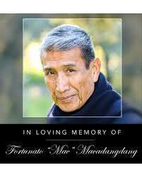 Obituary information for Fortunato Ubias Macadangdang