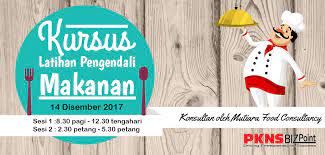 Kursus sijil pengendali makanan yuran rm 50. Kursus Latihan Pengendali Makanan