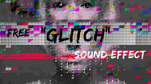 Free Glitch Sound Effects Youtube Motion Poster Sound Sound Effects
