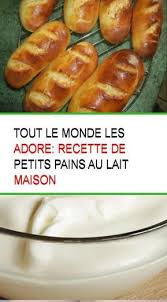 Tout Le Monde Les Adore Recette De Petits Pains Au Lait Maison Food Food And Drink Cooking Bread