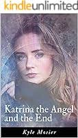 Katrina the Angel (12 book series) Kindle Edition