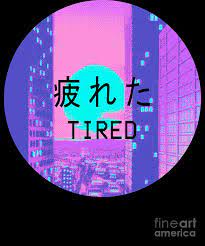 1, released in august under the alias chuck person. Tired Vaporwave Aesthetic Hypnotic Style Gift Sad Vaporwave Design Digital Art By Dc Designs Suamaceir