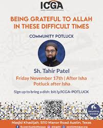 Join us this weekend for our community Potluck with Sheikh Tahir Patel! A  beautiful opportunity to meet with community members, as we're growing!