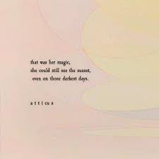 Magic Quote Positivity Quote Atticus Quotes Magic Quotes Inspirational Quotes Motivation Quotes By Emotions