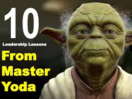 Yoda Leadership Quotes. QuotesGram via Relatably.com