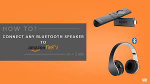 Connect Any Bluetooth Speaker To Amazon Fire Tv Stick Youtube