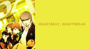 Persona 4 OST - Heartbeat, Heartbreak (With Lyrics) - YouTube
