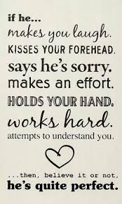 He S Quite Perfect Me Quotes Love Quotes Quotes