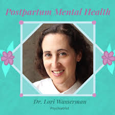 𝐏𝐨𝐬𝐭𝐩𝐚𝐫𝐭𝐮𝐦 𝐌𝐞𝐧𝐭𝐚𝐥 𝐇𝐞𝐚𝐥𝐭𝐡 𝐰𝐢𝐭𝐡 𝐃𝐫. 𝐋𝐨𝐫𝐢  𝗪𝐚𝐬𝐬𝐞𝐫𝐦𝐚𝐧⁣ ⁣ 𝐒𝐩𝐞𝐚𝐤𝐞𝐫: Dr. Lori Wasserman⁣ Dr. Lori Wasserman  attended Queen's University for medical school and completed her psychiatry  residency at the University ...