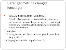 Jatuhnya bola (shuttlecock) yang benar hasil dari gerakan pukulan servis forehand panjang pada permainan bulu tangkis adalah (c) di depan garis akhir lapangan. Contoh Soal Deret Geometri Tak Hingga Bola Jatuh Contoh Soal Terbaru