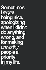 Being sorry for myself is a luxury i can't afford. 46 Apologizing Quotes Ideas Quotes Me Quotes Inspirational Quotes