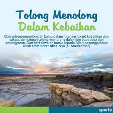 Selama tolong menolong tersebut dalam kebaikan, maka allah akan memberikan ganjaran yang pantas di akhirat kelak. Sporte Id Tolong Menolong Dalam Kebaikan Dan Facebook