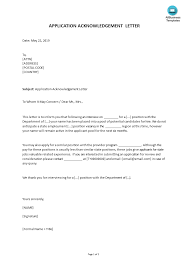 How To Write A Formal Application Acknowledgement Letter An Easy Way To Start Is To Download This Sample Formal Letter Template Formal Letter Job Application