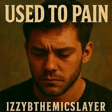 "Used To This Pain" is out now! 🎶 Check my YT: @IzzyBTheMicSlayer  #NewMusic #HipHop #MusicRelease #IzzyB #YouTube #Rap #MusicLover  #NowPlaying #MicSlayer