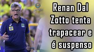 Time pega quatro das 10 melhores equipes do mundo na busca pelo tetra. Renan Dal Zotto E Suspenso Por Tentar Trapacear Youtube