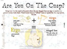 Virgos and virgo cusps tend to be shy and somewhat nervous, and they may be undemonstrative. Astrology Cusp Cards Salutations By Scully Greeting Cards Leo And Virgo Leo Virgo Cusp Virgo