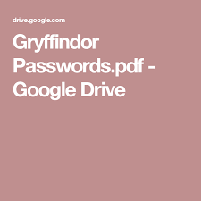 Pdf drive is your search engine for pdf files. Gryffindor Passwords Pdf Google Drive Gryffindor Google Drive Harry Potter