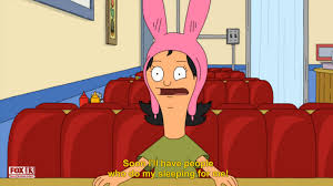 The 27 Most Relatable Louise Belcher Quotes Bobs Burgers Quotes Bobs Burgers Louise Bobs Burgers