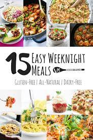 15 Easy Weeknight Meals Gluten Free Dairy Free Veggiebalance Com Dairy Free Recipes Dinner Dairy Free Recipes Easy Gluten Free Dairy Free Dinner