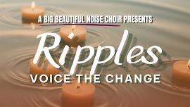 Ripples: Voice the Change