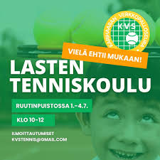 VIELÄ MAHTUU MUKAAN 🎾 Lasten tenniskoulu alkaa tänään, sateen vuoksi  pyrimme aloittamaan klo 12. Osallistuminen 10 €. Vielä ehdit ilmoittaa  lapsesi mukaan: kvstennis@gmail.com 🎾🎾🎾 🎾 Oma maila ei välttämätön 🎾  6-10-vuotiaille 🎾