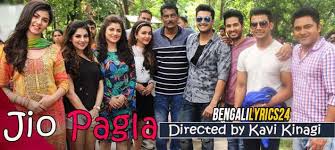 Download in 480p quality download in 720p quality download in 1080p quality watch online in high quality. Jio Pagla Movie Bengali Songs Lyrics Videos 2017