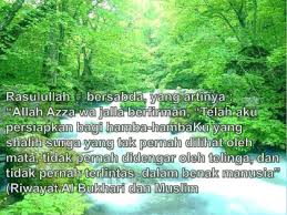 Orang yang berada dalam tingkatan ini sudah dijamin masuk surga. Perindu Syurga