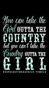 New Quotes Girl Wallpaper 62 Ideas Country Girl Quotes Country Quotes Girl Quotes