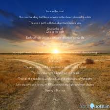 Forks in the road famous quotes & sayings. Fork In The Road You Ar Quotes Writings By Barbara R Maxwell Yourquote
