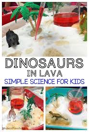 Dinosaurs In Lava Science Dinosaur Activities Preschool Dinosaur Theme Preschool Dinosaurs Preschool