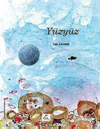 bazi kitaplar vardir konusuyla ilginizi ceker bazilari ise kurgusuyla kimi kitaplar dildeki ahenkle siir gibi o leo lionni kindergarten books preschool books