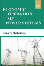 Economic Operation Of Power Systems Leon K Kirchmayer Amazon In Books