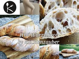 Hw Wurzelbrot Kuchenzauber Rezept Wurzelbrot Lebensmittel Essen Hefe
